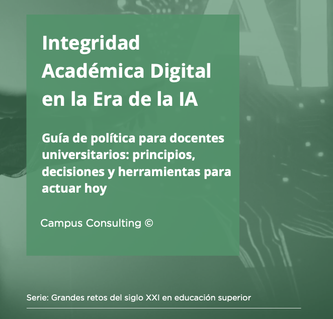 Integridad Académica Digital en la Era de la IA